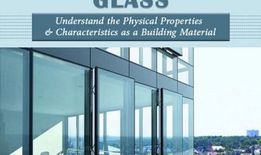 5 Benefits of Using Glass Work in Commercial and Residential Projects