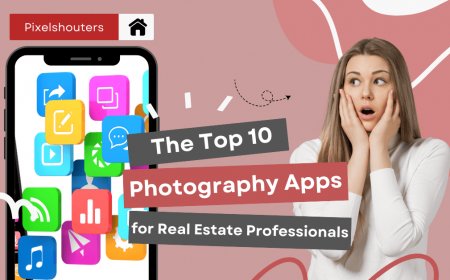 The Top 10 Photography Apps for Real Estate Professionals