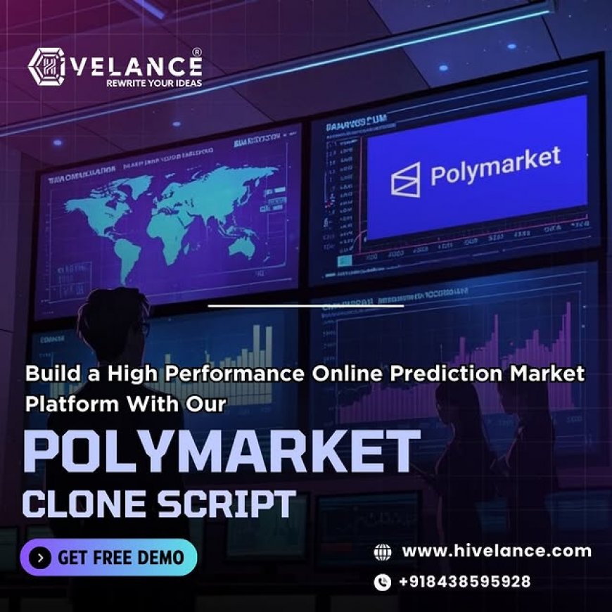 How Hivelance's Polymarket Clone Script Helps Entrepreneurs Succeed in Prediction Markets