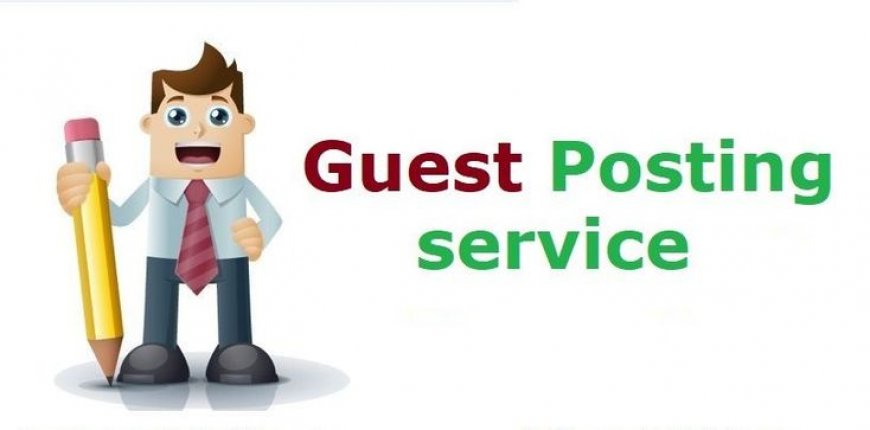 Guest Post Services: Redefining Online Presence Strategies