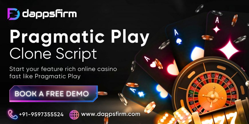Efficient and Low-Cost Pragmatic Play Clone Script for Quick Casino Business Start