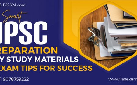 Smart UPSC Preparation: Key Study Materials and Exam Tips for Success
