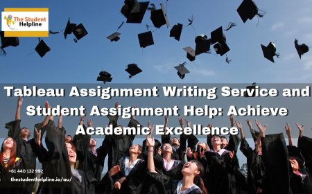 Tableau Assignment Writing Service and Student Assignment Help: Achieve Academic Excellence