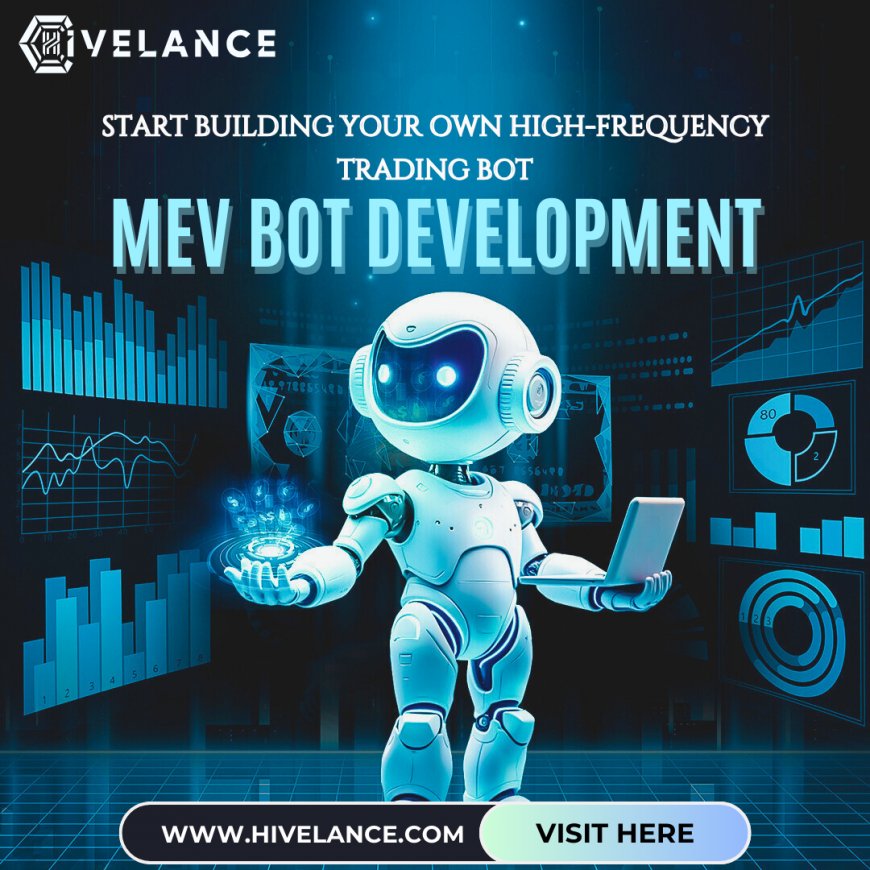 Hivelance The Leading MEV Bot Development Company for Ultimate Crypto Profits