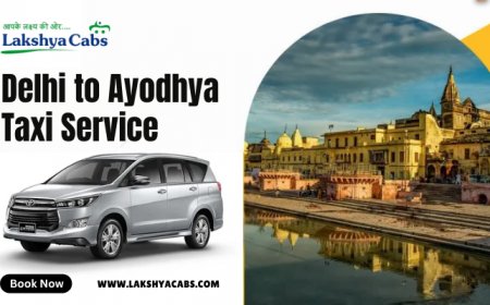 Delhi to Ayodhya Cab - Safe & Affordable Taxi Service