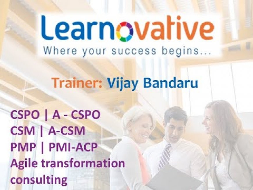 Best CSM Training in Hyderabad | Scrum Master Certification Courses