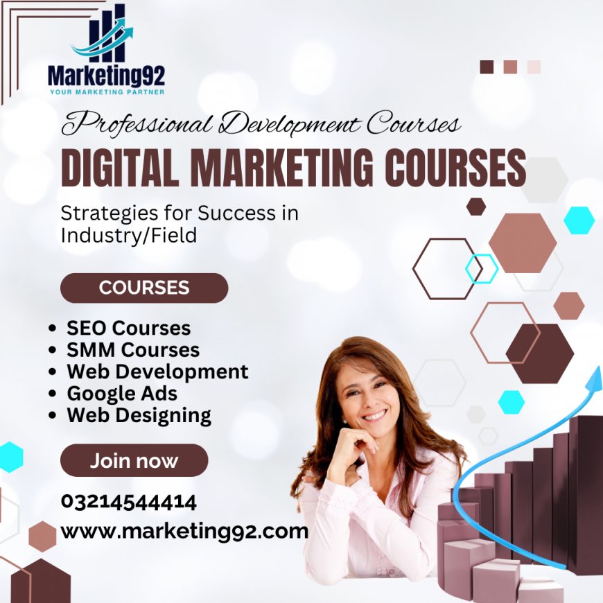 Unlocking Your Digital Potential: Exploring Digital Marketing Courses in Model Town