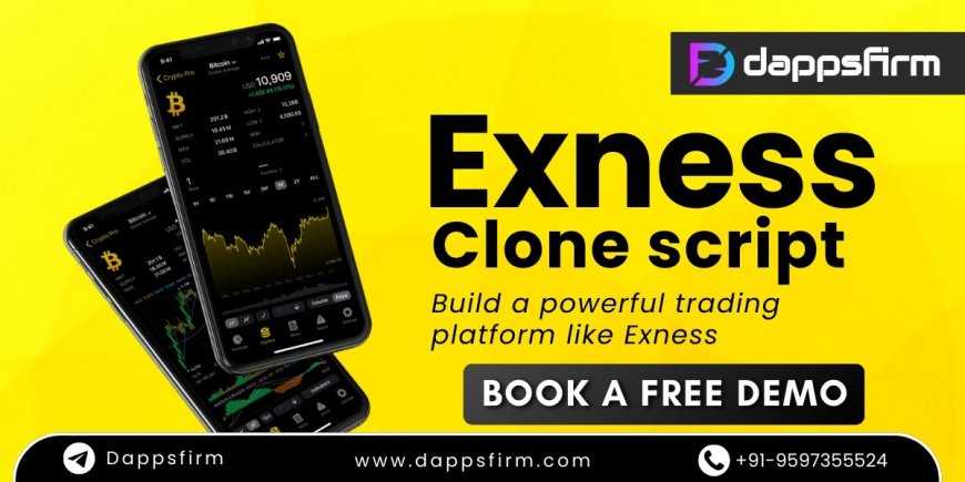 Get a Complete Forex Trading Solution with Exness Clone Script