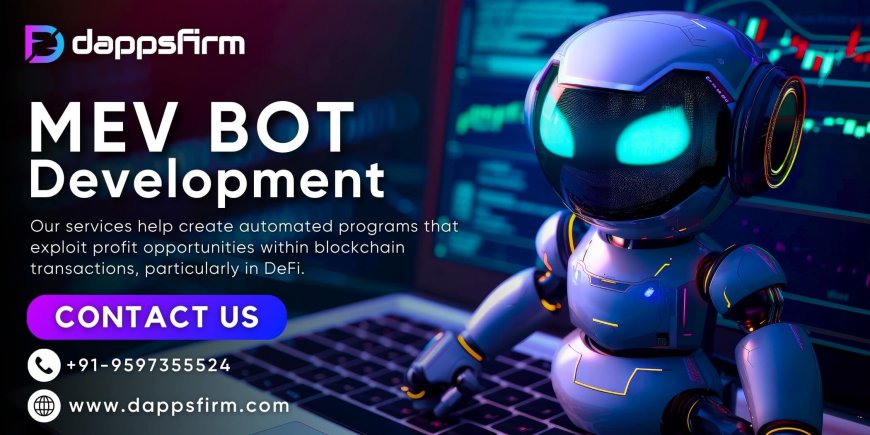 Streamlined MEV Bot Development: Quick Launch Techniques for Competitive Markets