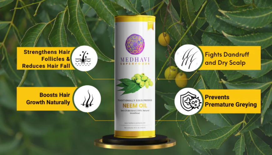 How Neem Oil Boosts Hair Growth & Reduces Hair Fall Naturally