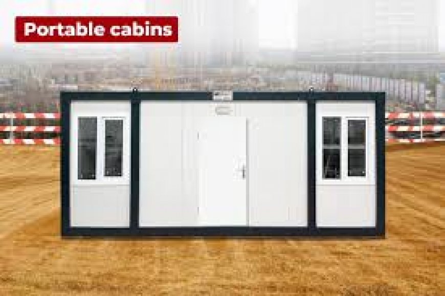 Top Benefits of Using Portable Cabins for Business and Construction in Saudi Arabia