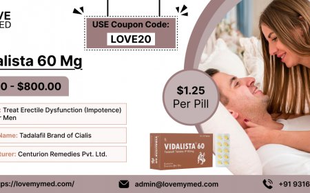 Redefining Romance with Vidalista 60 – Feel Young Again - Lovemymed