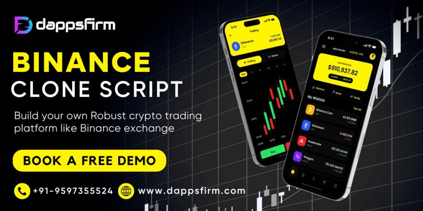 Cost-Effective Binance Clone Script for Quick Launch & High Profit – Book Your Free Demo Today!