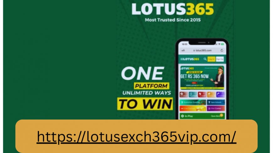 Lotus365 – The Premier Platform for Online Betting in India