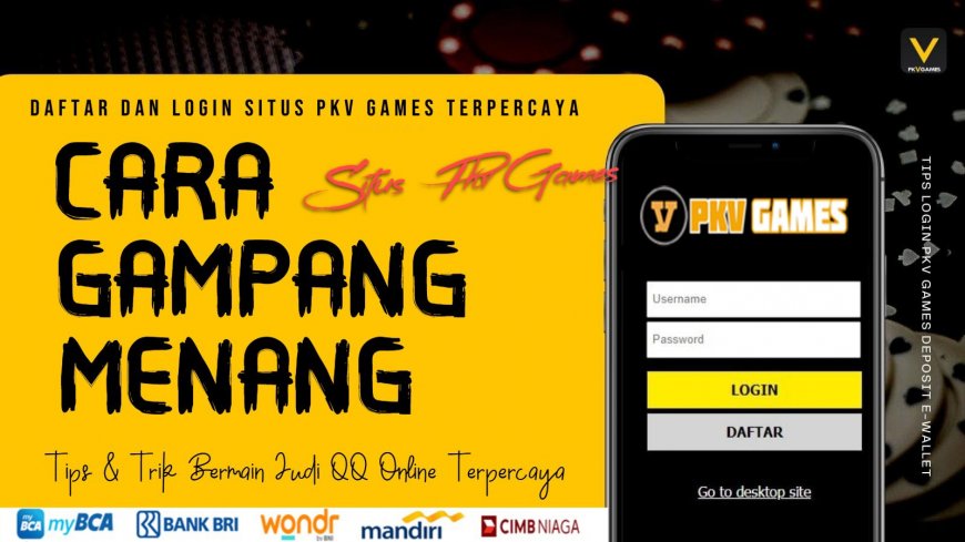 PKV Games: Trusted Online Gambling Site for QQ, DominoQQ, BandarQQ, and PokerQQ