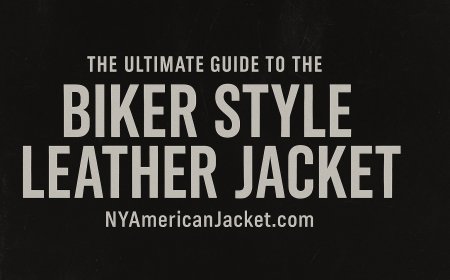 The Ultimate Guide to the Biker Style Leather Jacket