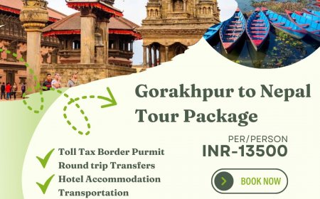 Explore the Himalayas: Best Nepal Tour Package from Gorakhpur