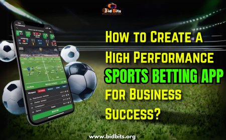 How to Create a High-Performance Sports Betting App for Business Success?