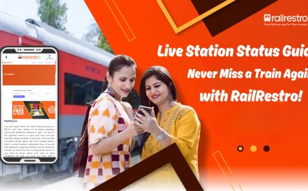 Live Station Status Guide: Never Miss a Train Again with RailRestro!