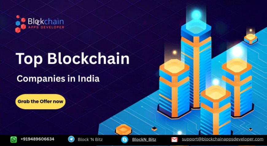 Top Blockchain Companies in India 2025