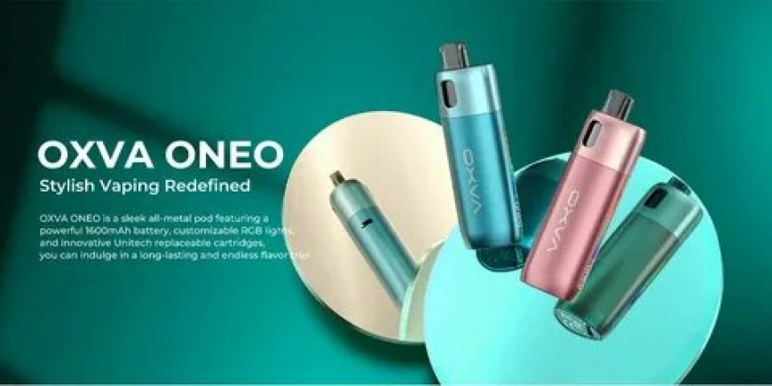 Discover the Oxva Oneo Pod Kit: Innovation, Power, and Style in One