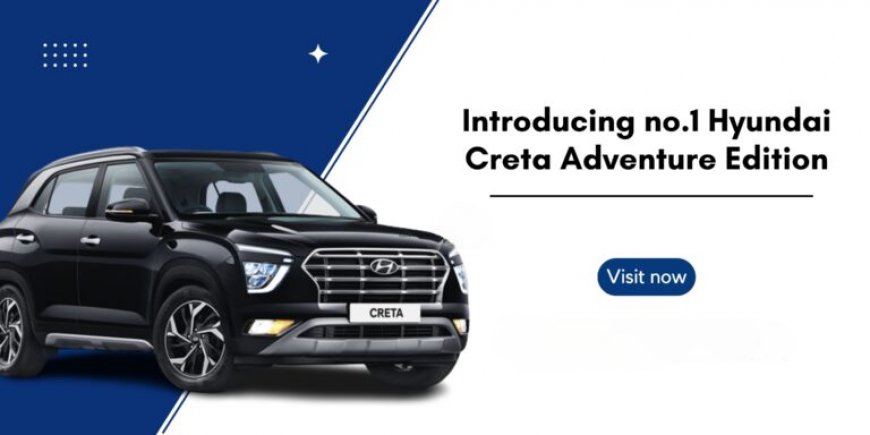 The Latest Models and Top Variants of Hyundai Creta On-Road Price in Lucknow