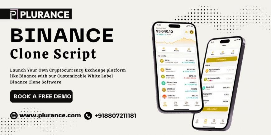 Launch Your Own Crypto Exchange with a Robust Binance Clone Script from Plurance