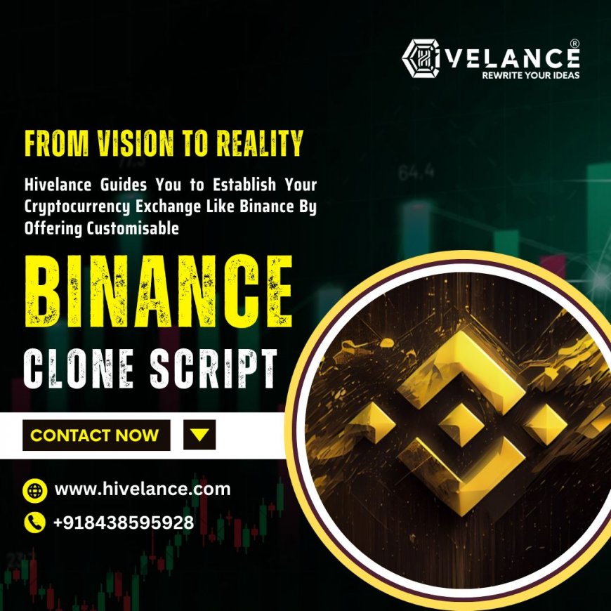 Binance Clone Script: Build a Pro-Level Crypto Exchange in No Time