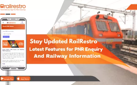 Stay Updated: RailRestro Latest Features for PNR Enquiry and Railway Information