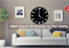 Wall Clock Direction as Per Vastu: Best Placement for Positive Energy