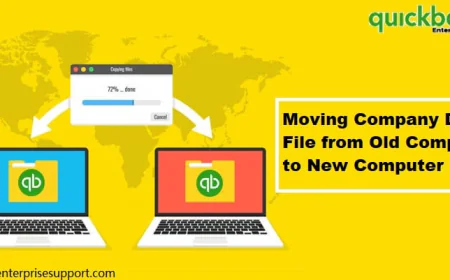 Guide to Move QuickBooks Company File to a New Computer