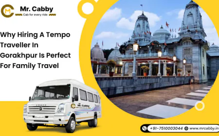 Why Hiring a Tempo Traveller in Gorakhpur is Perfect for Family Travel