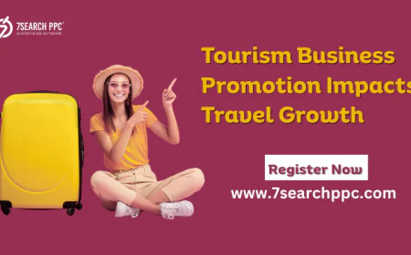 Why Tourism Business Promotion is Key to Travel Growth