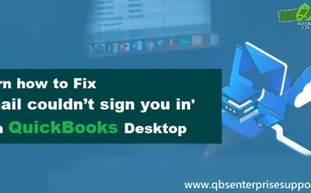 QuickBooks Gmail Not Working - How to Fix this Problem?