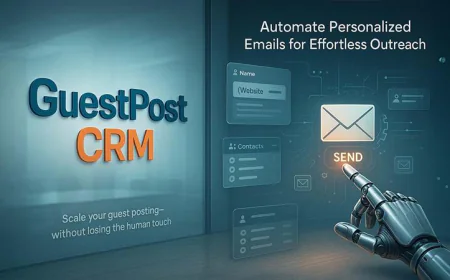 Automate Emails & Follow-Ups Using GuestPostCRM Pipelines