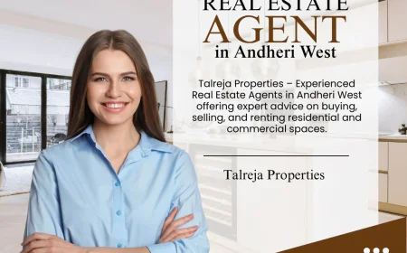 Best Estate Agent in Andheri West for Buying Flats | Talreja Properties