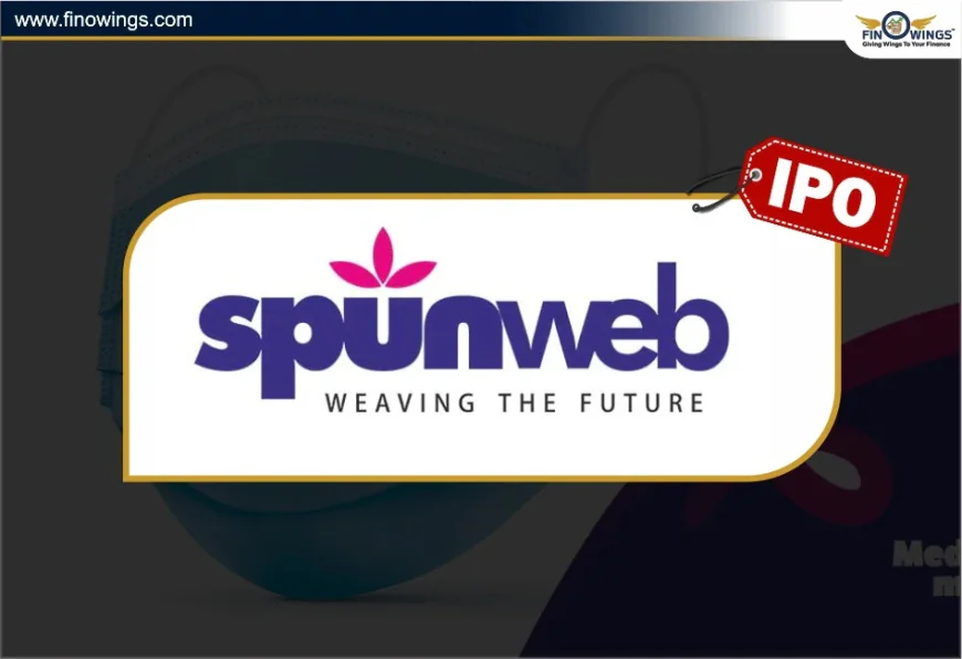Spunweb Nonwoven IPO Date, GMP, And Price by Finowings