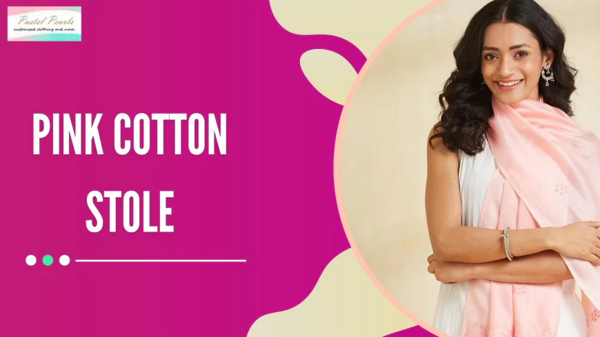 Pretty in Pink: Styling a Pink Cotton Stole