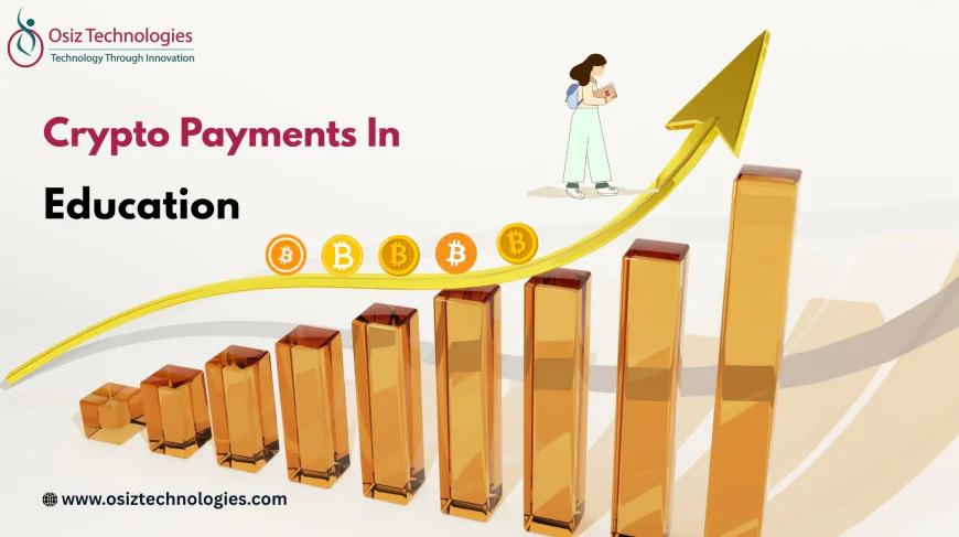 How Educational Institutions Are Embracing Cryptocurrency Payments