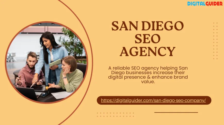 Grow Faster with a San Diego SEO Agency You Can Rely On
