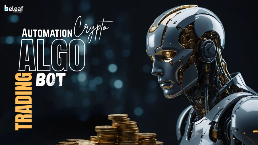 How Automation Makes Algo Trading Bots More Efficient