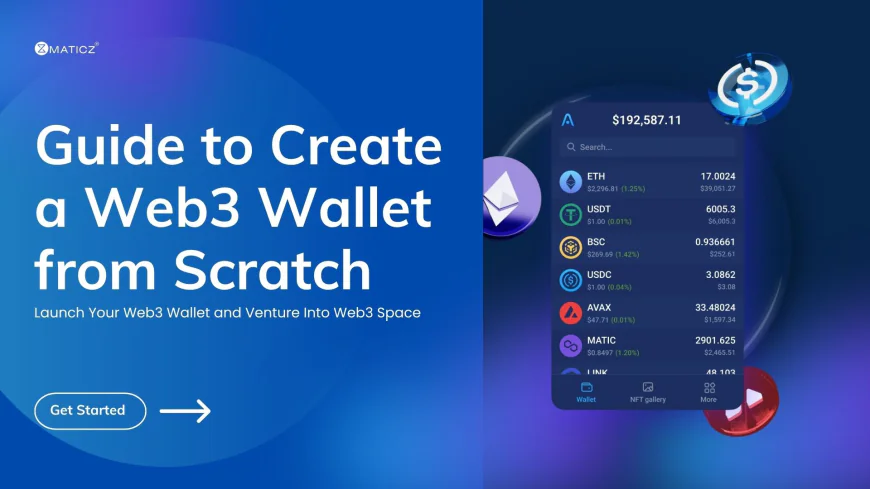 Guide to Create a Web3 Wallet from Scratch