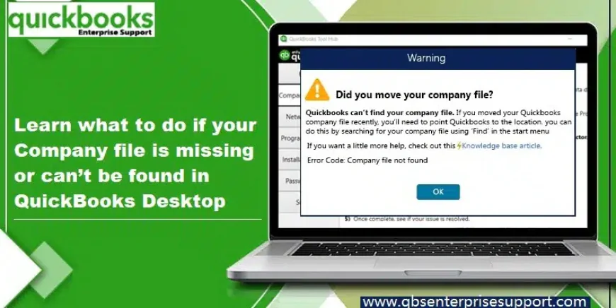 How to Locate and Restore a Missing QuickBooks Company File