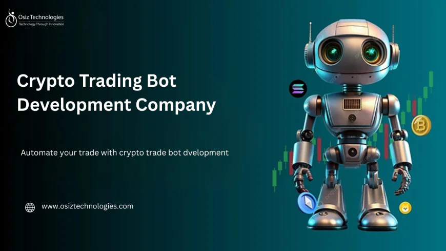 Why Choose a Crypto Bot Development for Your Trading Strategy?