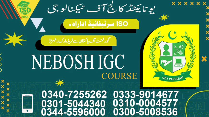 NEBOSH IGC Course in Rawalpindi