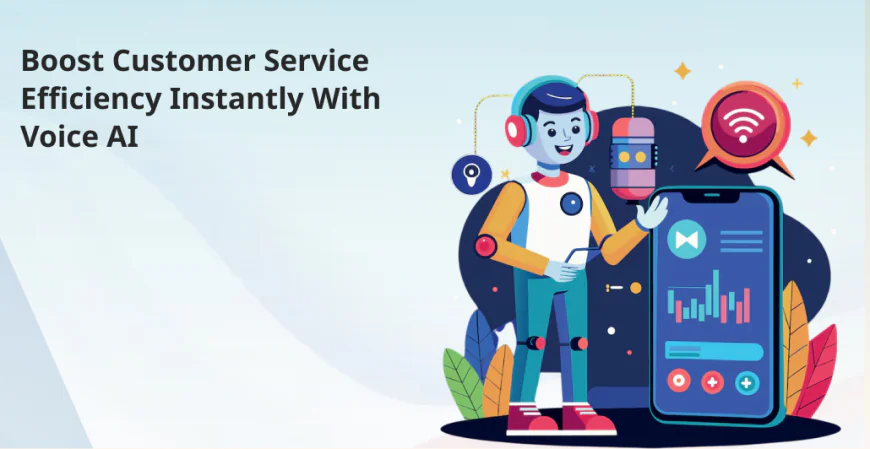 Boost Customer Service Efficiency Instantly with Voice AI