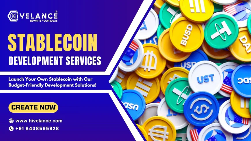 Stablecoin Development Solution : Build Your Fiat, Crypto, and Commodity-Backed Stablecoins
