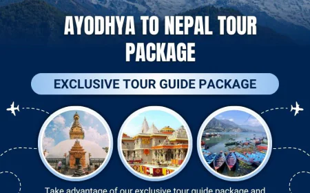 Ayodhya to Nepal Tour – From the Land of Ram to the Roof of the Nepal