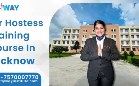 Top Skills Every Aspiring Air Hostess Learns at a Training Course in Lucknow - Flyway Institute