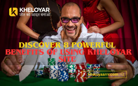 Discover 8 Powerful Benefits of Using Kheloyar Site